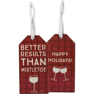 NEW Primitives by Kathy Better Results Than Mistletoe Wooden Bottle Tag